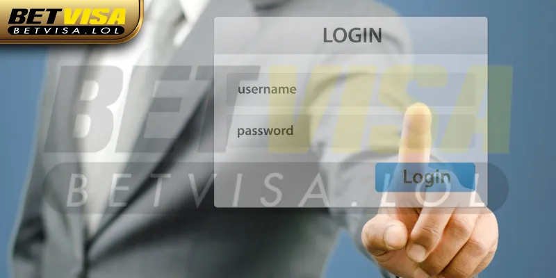 Đăng nhập BetVisa cần lưu ý điều gì?