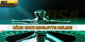 Hướng Dẫn Cách Chơi Roulette Online Dành Cho Người Mới